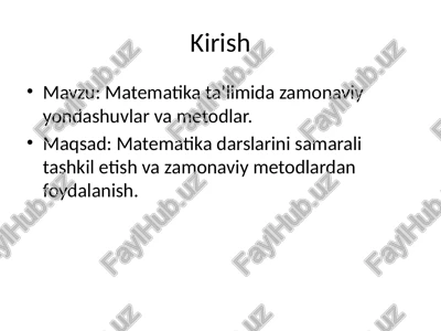 matematika ta’limida zamonaviy yondashuvlar va metodlar — PPTX