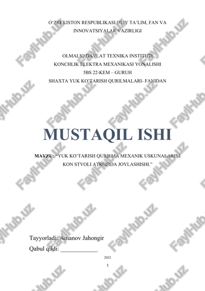 mavzu: “yuk ko’tarish qurilma mexanik uskunalarini kon stvoli atrofida joylashishi.” word — DOCX