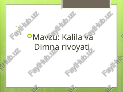 kalila va dimna rivoyati — PPTX