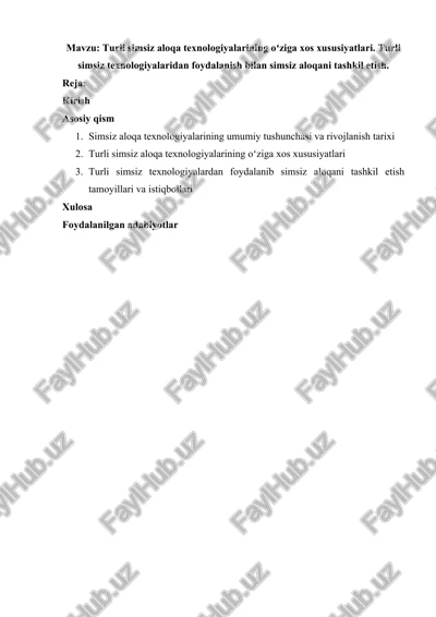 turli simsiz aloqa texnologiyalarining oʻziga xos xususiyatlari. turli simsiz texnologiyalaridan foydalanish bilan simsiz aloqani tashkil etish. — DOCX