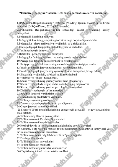 umumiy pedagogika fanidan 1-chi oraliq nazorat savollar va variantlar — DOCX