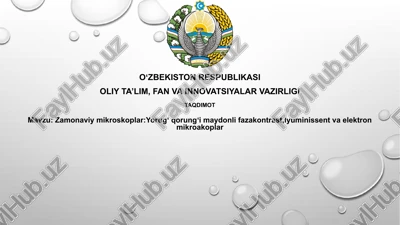 zamonaviy mikroskoplar — PPTX