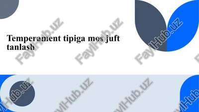 temperamenttipigamosjufttanlash — PPTX
