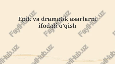 epik va dramatik asarlarni ifodali o'qish — PPTX