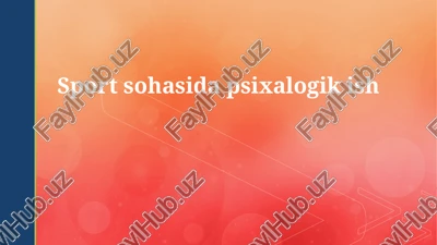 sportda psixologik ish — PPTX