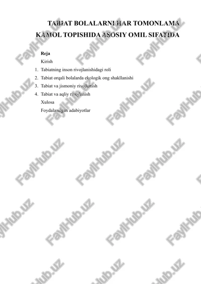tabiat bolalarni har tomonlama kamol topishida asosiy omil sifatida — DOCX