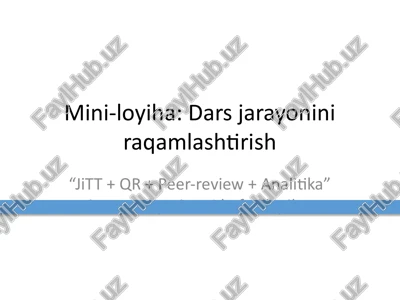dars jarayonini raqamlashtirish — PPTX