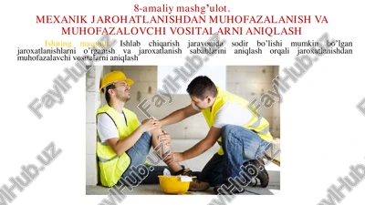 mexanik jarohatlanishdan muhofazalanish va muhofazalovchi vositalarni aniqlash — PDF