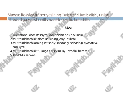 "rossiya imperiyasiningturkistonni bosib olishi" — PPT