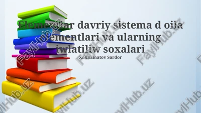 o'tish metallarining xususiyatlari va ahamiyati — PPTX