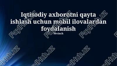 mobil ilovalardan foydalanish — PPTX