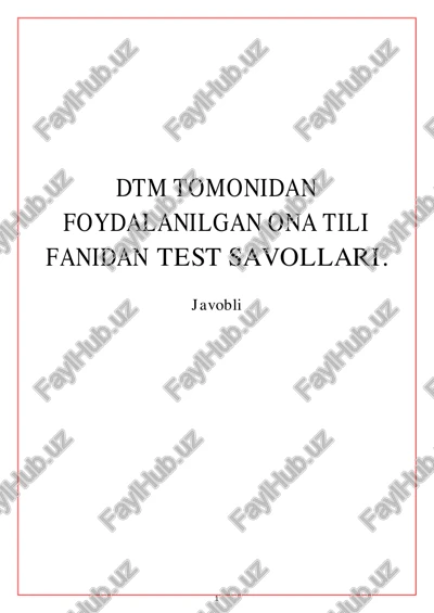 ona tili fanidan test savollari bma tomonidan foydalanilgan savollar. javobli — PDF