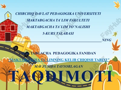 maktabgacha ta`limning kelib chiqish tarixi — PPTX