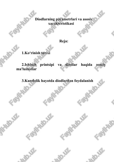mustqail ish "diodlarning parametrlari va asosiy xarakteristikasi" — DOCX