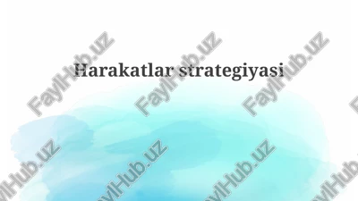 harakatlar strategiyasi — PPTX