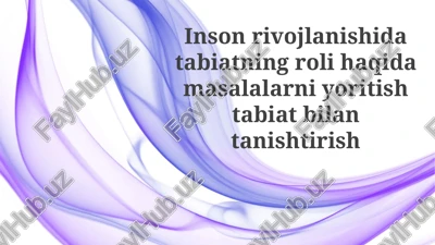 tabiat va inson rivoji — PPTX