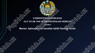 iqtisoqdama’lumotlartahlilifannigakirish — PPTX