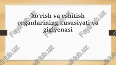 ko'zning xususiyati va gigienasi — PPTX