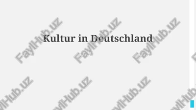 kultur in deutschland — PPTX