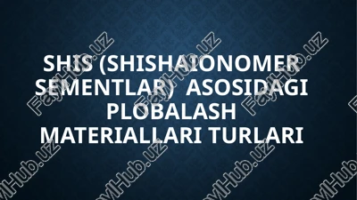shisha-ionomer sementlar — PPTX