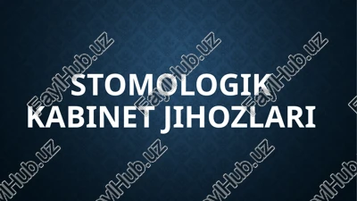 stomologikkabinetjihozlari — PPTX