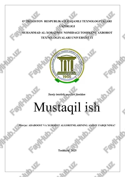 adaboost va xgboost algoritmlarining asosiy farqi nima? — DOCX