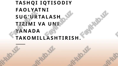 tashqi iqtisodiy faolyatni sug'urtalash tizimi va uni yanada takomillashtirish. — PPTX