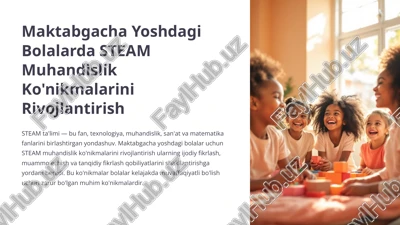 steam muhandislik ko'nikmalarini rivojlantirish — PPTX