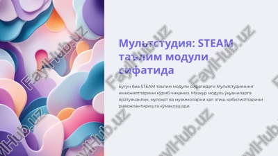 steam ta'lim moduli — PPTX