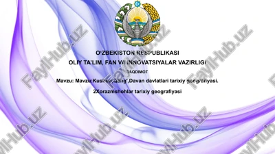 kushon, qangʻ va davan davlatlari tarixiy geografiyasi — PPTX