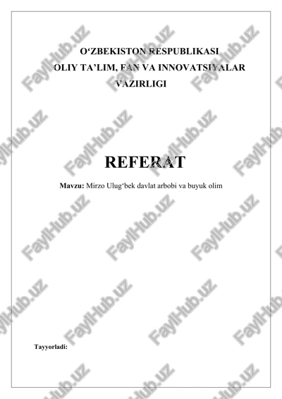 mirzo ulugʻbek davlat arbobi va buyuk olim — DOCX
