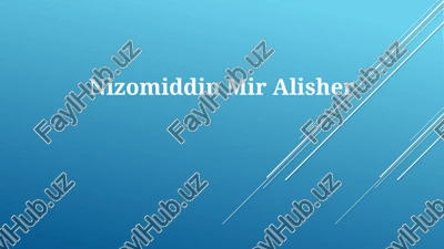 alisher navoiy haqida — PPTX