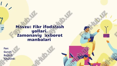 fikr ifodalash yollari. zamonaviy axborot manbalari — PPTX