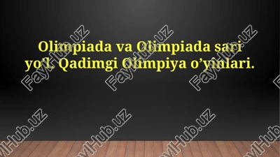 qadimgi olimpiya o'yinlari — PPTX