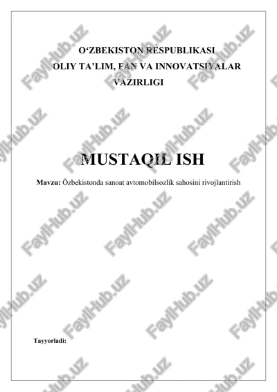 oʻzbekistonda sanoat avtomobilsozlik sahosini rivojlantirish — DOCX