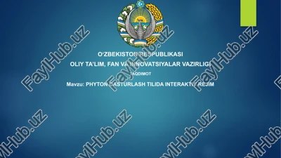 phyton dasturlash tilida interaktiv rejim — PPTX