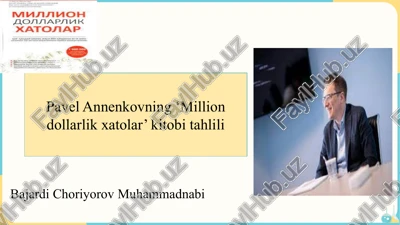 million dollarlik xatolar pavel annenkovning ‘million dollarlik xato’ kitobi tahlili — PPTX