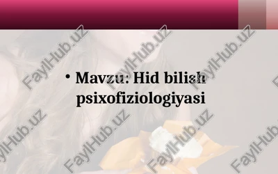 hid bilish psixofiziologiyasi — PPTX