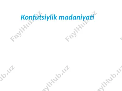 konfutsiylik madaniyati — PPTX