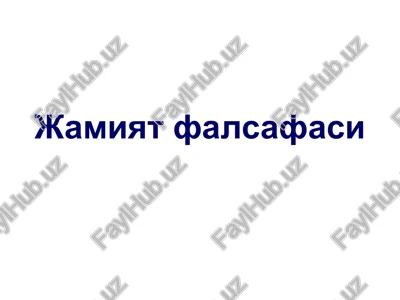 jamiyat falsafasi — PPT
