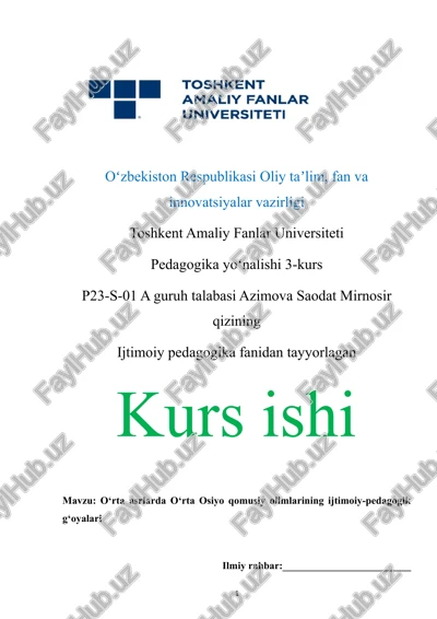 o‘rta asrlarda o‘rta osiyo qomusiy olimlarining ijtimoiy-pedagogik g‘oyalari — DOCX