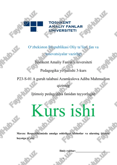 respublikamizda amalga oshirilgan islohotlar va ularning ijtimoiy hayotga ta’siri — DOCX