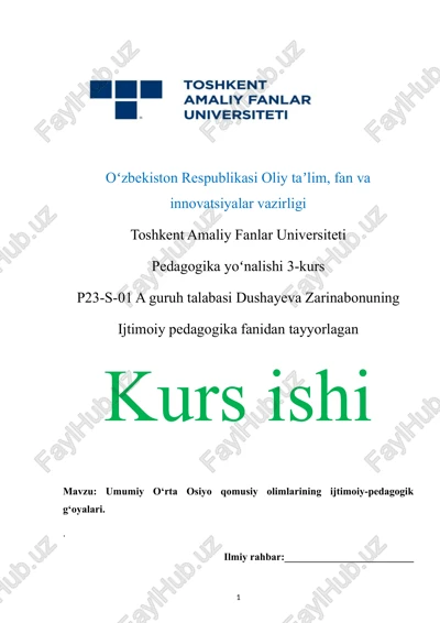 umumiy o‘rta osiyo qomusiy olimlarining ijtimoiy-pedagogik g‘oyalari — DOCX