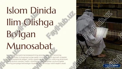 islom dinida ilim olishga bo'lgan munosabat — PDF
