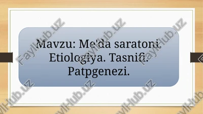 oshqozonsaratonini etiologiyasi — PPTX