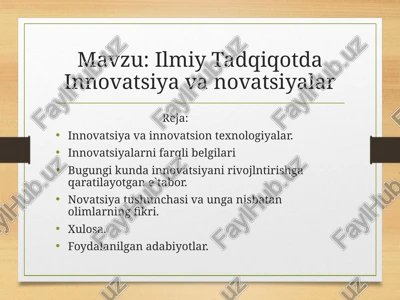 ilmiy tadqiqotda innovatsiya va novatsiyalar — PPTX