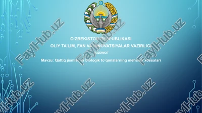 qattiq jismlar va biologik to'qimalarning xususiyatlari — PPTX