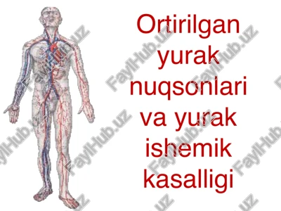 ortirilgan yurak nuqsonlari va yurak ishemik kasalligi — PDF