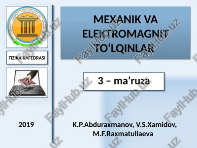 mexanik va elektromagnit to‘lqinlar — PPTX