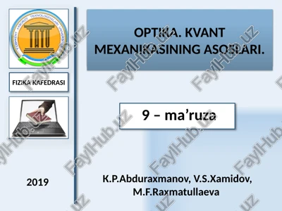 optika.kvant mexanikasining asoslari 2 — PPTX